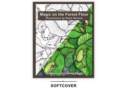 Magic On the Forest Floor Coloring Book